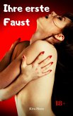 Ihre erste Faust (eBook, ePUB)