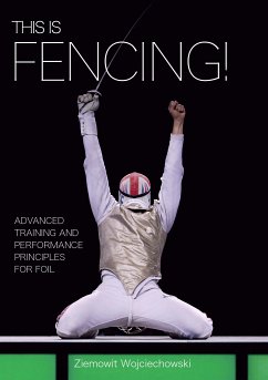 This is Fencing! (eBook, ePUB) - Wojciechowski, Ziemowit