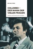 Columbo – der Mann der vielen Fragen (eBook, PDF)