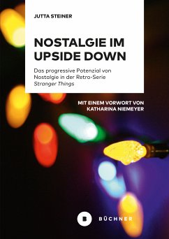 Nostalgie im Upside Down (eBook, PDF) - Steiner, Jutta