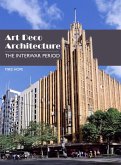 Art Deco Architecture (eBook, ePUB)