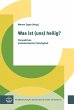 Was ist (uns) heilig? (eBook, PDF) - Bild 1