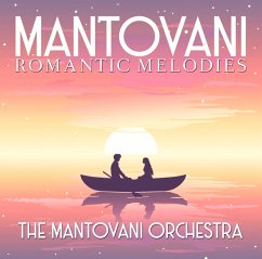 Mantovani-Romantic Melodies - Mantovani Orchestra,The