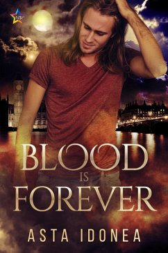 Blood Is Forever (eBook, ePUB) - Idonea, Asta