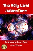 The Holy Land Adventure (eBook, ePUB) The Holy Land Adventure (eBook, ePUB)