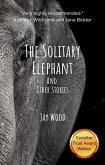 The Solitary Elephant and other stories (eBook, ePUB)