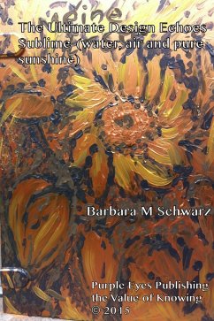 Cover The Ultimate Design Echoes Sublime (Water, Air and Pure Sunshine) (eBook, ePUB)