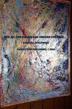 Cover For All Our Dreams And Unborn Children (eBook, ePUB)