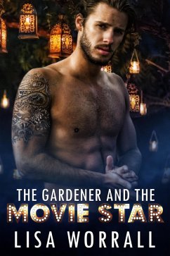 Cover The Gardener and The Movie Star (eBook, ePUB)