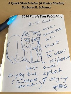A Quick Sketch Fetch (A Poetry Stretch) (eBook, ePUB) - Schwarz, Barbara M