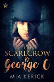 The Scarecrow & George C (eBook, ePUB)