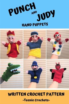 Punch and Judy Hand Puppets - Written Crochet Patterns (eBook, ePUB) Cover Punch and Judy Hand Puppets - Written Crochet Patterns (eBook, ePUB)