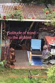 Solitude Of Mind - To The Air Bind (eBook, ePUB)