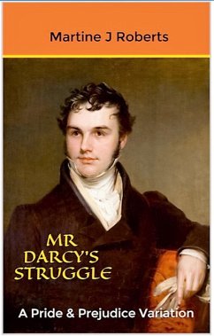 Mr Darcy's Struggle (eBook, ePUB) - Roberts, Martine