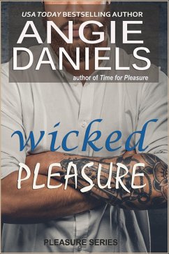 Wicked Pleasure (eBook, ePUB) - Daniels, Angie
