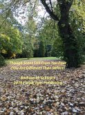 Though Scent Still From You Pour (You Are Different Than Before) (eBook, ePUB) Though Scent Still From You Pour (You Are Different Than Before) (eBook, ePUB)