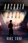 Arcadia Mars (The Second World, #2) (eBook, ePUB)