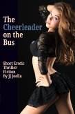 The Cheerleader on the Bus (eBook, ePUB)