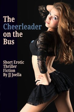 The Cheerleader on the Bus (eBook, ePUB) - Joella, Jj