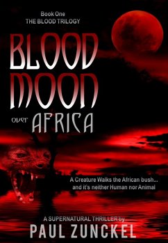 Blood Moon Over Africa (eBook, ePUB) - Zunckel, Paul