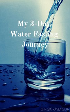 Cover My 3-Day Water Fasting Journey (eBook, ePUB)