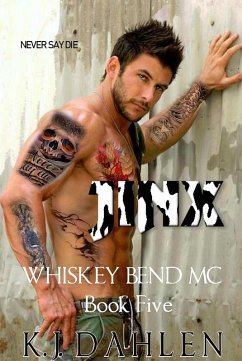 Jinx (Whiskey Bend MC Series, #5) (eBook, ePUB) Cover Jinx (Whiskey Bend MC Series, #5) (eBook, ePUB)