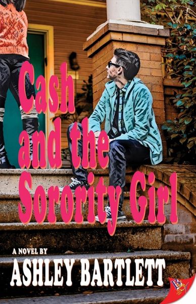 Cash and the Sorority Girl (eBook, ePUB)