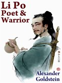 Li Po: Poet and Warrior (eBook, ePUB) Li Po: Poet and Warrior (eBook, ePUB)