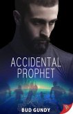 Accidental Prophet (eBook, ePUB)