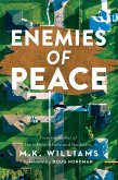 Enemies of Peace (eBook, ePUB)