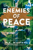 Enemies of Peace (eBook, ePUB) Enemies of Peace (eBook, ePUB)