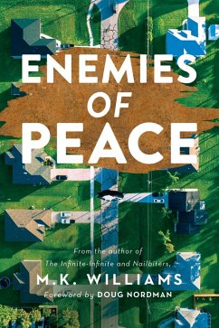 Enemies of Peace (eBook, ePUB) - Williams, Mk