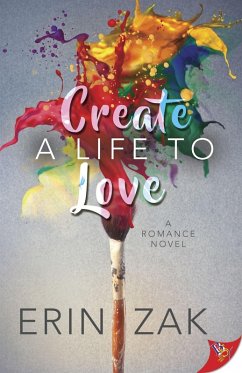 Cover Create a Life to Love (eBook, ePUB)