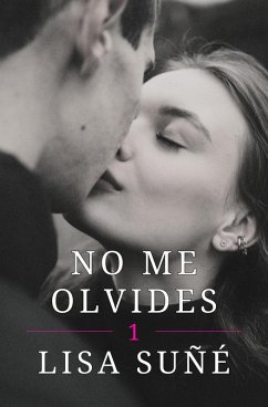 Cover No me olvides (Generación, 1) (eBook, ePUB)