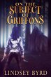 On the Subject of Griffons (eBook, ePUB) - Bild 1