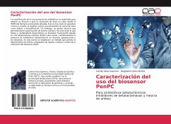 Caracterización del uso del biosensor PenPC - Silva Guerrero, Camila;Soto Muñoz, Dagoberto