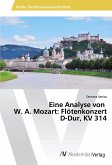 Eine Analyse von W. A. Mozart: Flötenkonzert D-Dur, KV 314