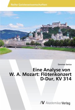 Eine Analyse von W. A. Mozart: Flötenkonzert D-Dur, KV 314 - Senica, Dorotea