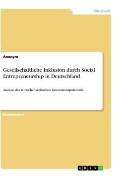Gesellschaftliche Inklusion durch Social Entrepreneurship in Deutschland - Anonym