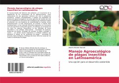 Manejo Agroecológico de plagas insectiles en Latinoamérica