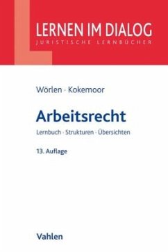 Arbeitsrecht - Wörlen, Rainer;Kokemoor, Axel