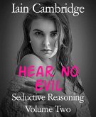 Seductive Reasoning Volume Two (eBook, ePUB)