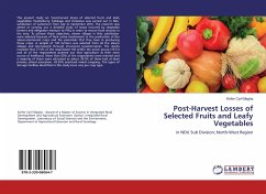 Post-Harvest Losses of Selected Fruits and Leafy Vegetables