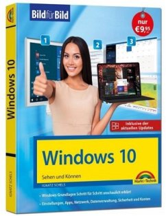 Windows 10 Bild für Bild erklärt - Schels, Ignatz