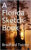 A Florida Sketch-Book (eBook, PDF)