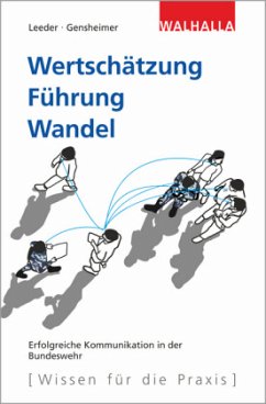 Wertschätzung. Führung. Wandel - Leeder, Cordula;Gensheimer, Janine