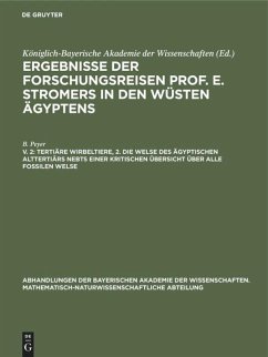 Tertiäre Wirbeltiere, 2. Die Welse des ägyptischen Alttertiärs nebst einer kritischen Übersicht über alle fossilen Welse - Peyer, B.