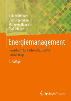 Energiemanagement - Bränzel, Juliane;Schulze, Olaf;Geilhausen, Marko