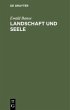 Landschaft und Seele - Bild 1