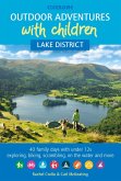 Outdoor Adventures with Children - Lake District (eBook, ePUB) Outdoor Adventures with Children - Lake District (eBook, ePUB)